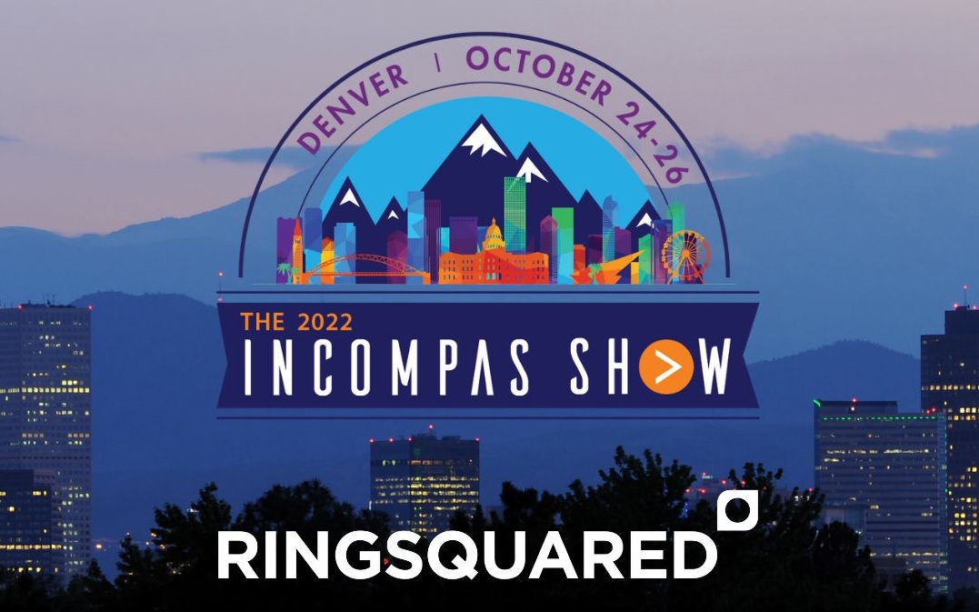 Connect with RingSquared at INCOMPAS