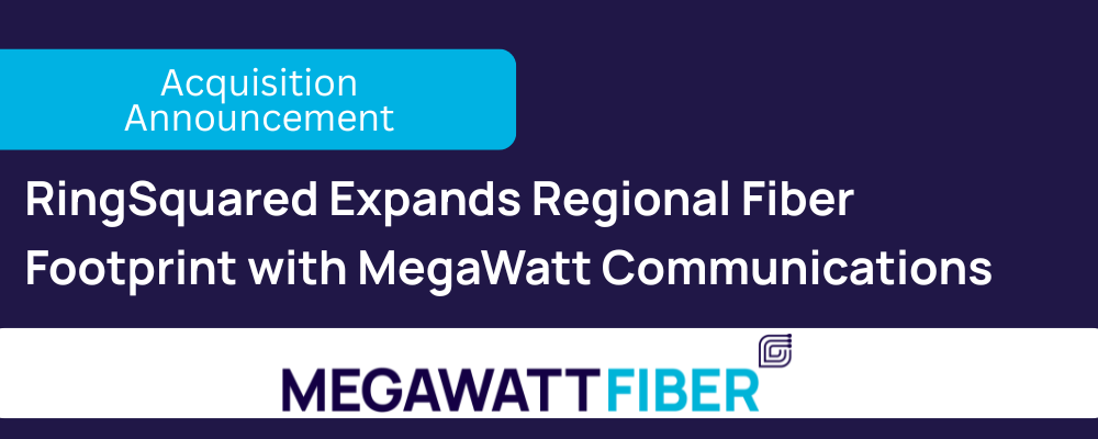 RingSquared LLC, a national leader in voice, data, and cloud-based communications, is proud to announce the acquisition of MegaWatt Communications LLC, a regional fiber internet provider based in Lewisburg, Tennessee.